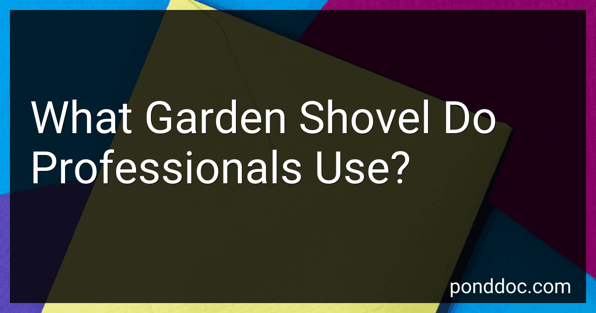 What Garden Shovel Do Professionals Use? preview