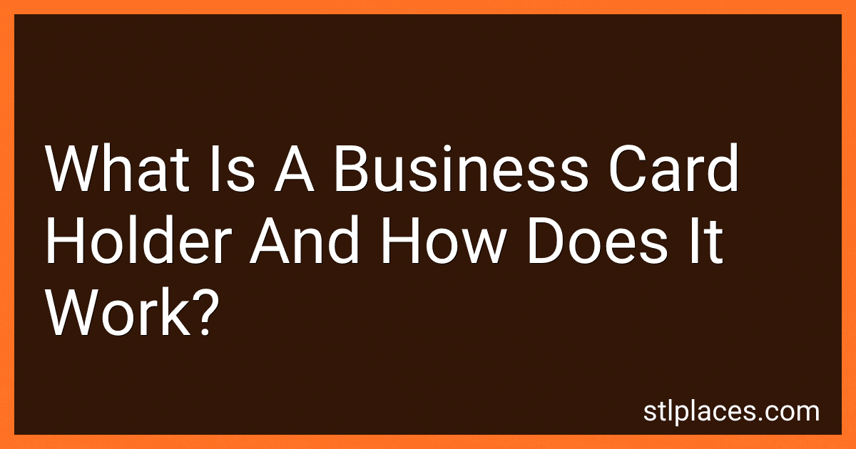 What Is A Business Card Holder And How Does It Work? image
