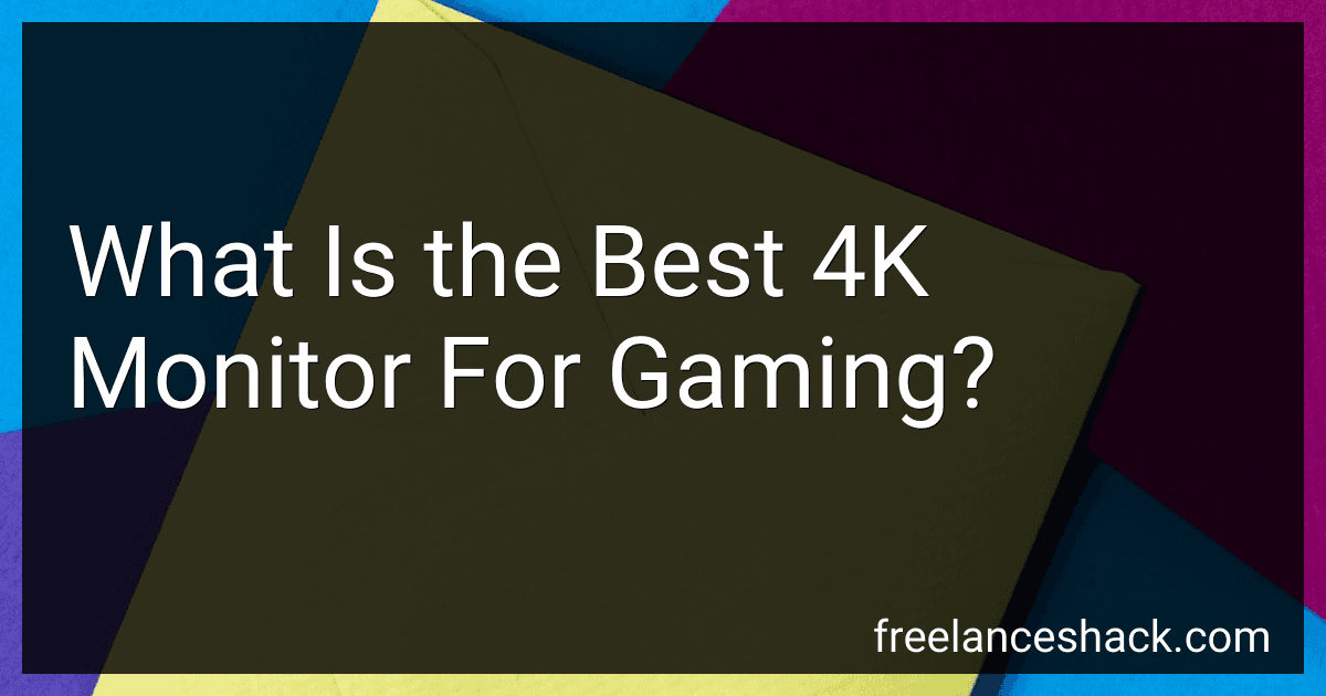 What Is the Best 4K Monitor For Gaming? preview