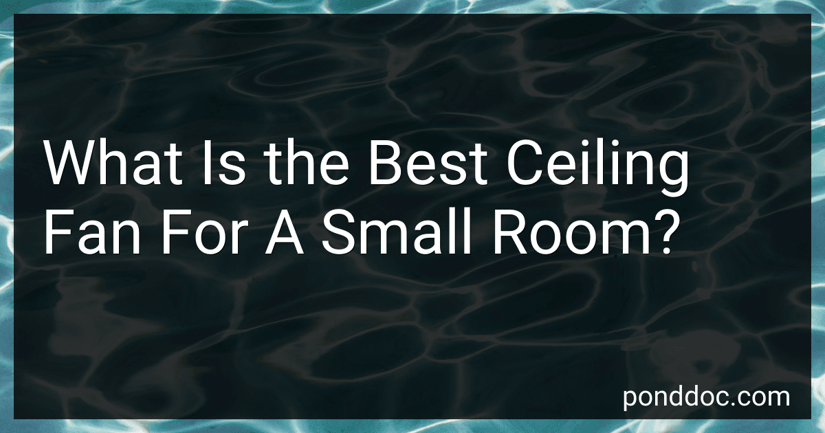 What Is the Best Ceiling Fan For A Small Room? preview
