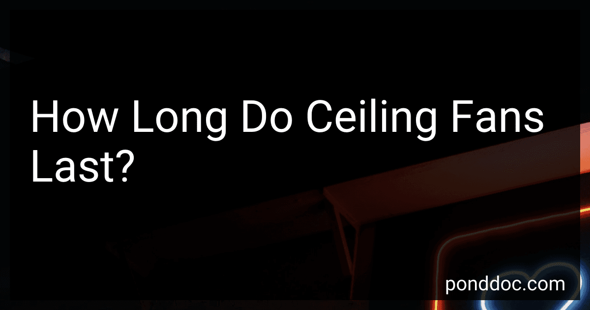 How Long Do Ceiling Fans Last? image