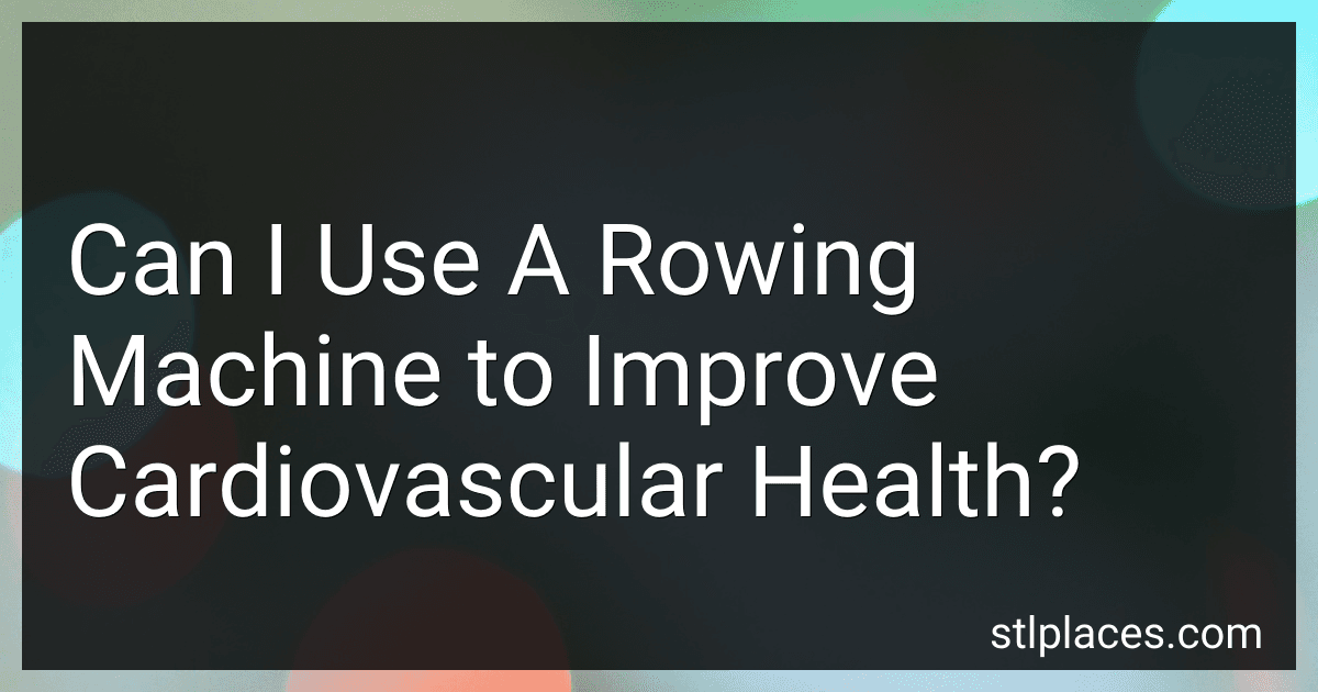 Can I Use A Rowing Machine to Improve Cardiovascular Health? image