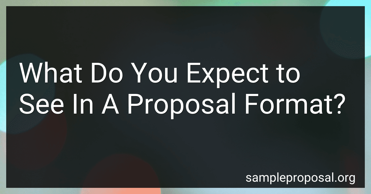 What Do You Expect to See In A Proposal Format? preview
