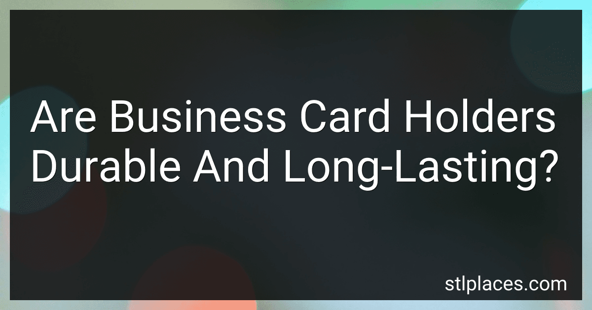 Are Business Card Holders Durable And Long-Lasting? image