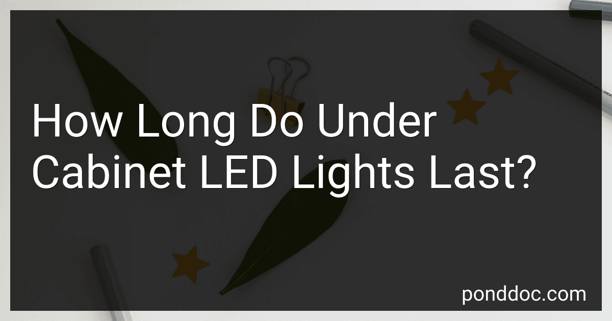 How Long Do Under Cabinet LED Lights Last? preview
