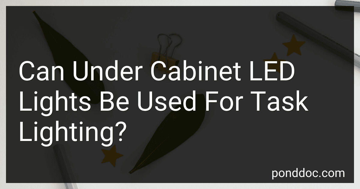 Can Under Cabinet LED Lights Be Used For Task Lighting? image