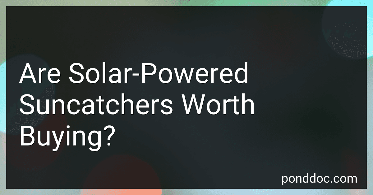 Are Solar-Powered Suncatchers Worth Buying? image
