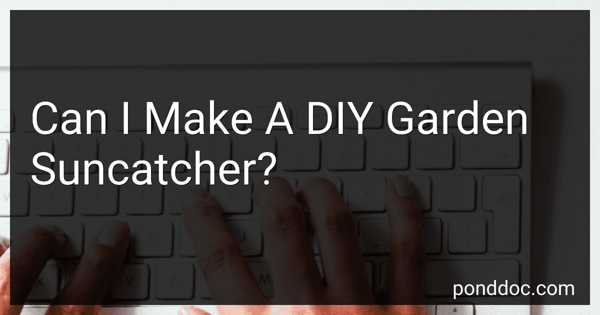 Can I Make A DIY Garden Suncatcher? preview