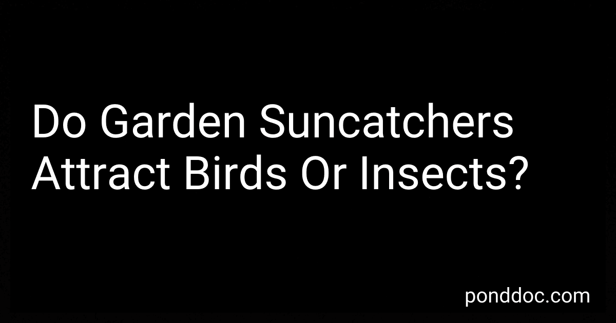 Do Garden Suncatchers Attract Birds Or Insects? preview