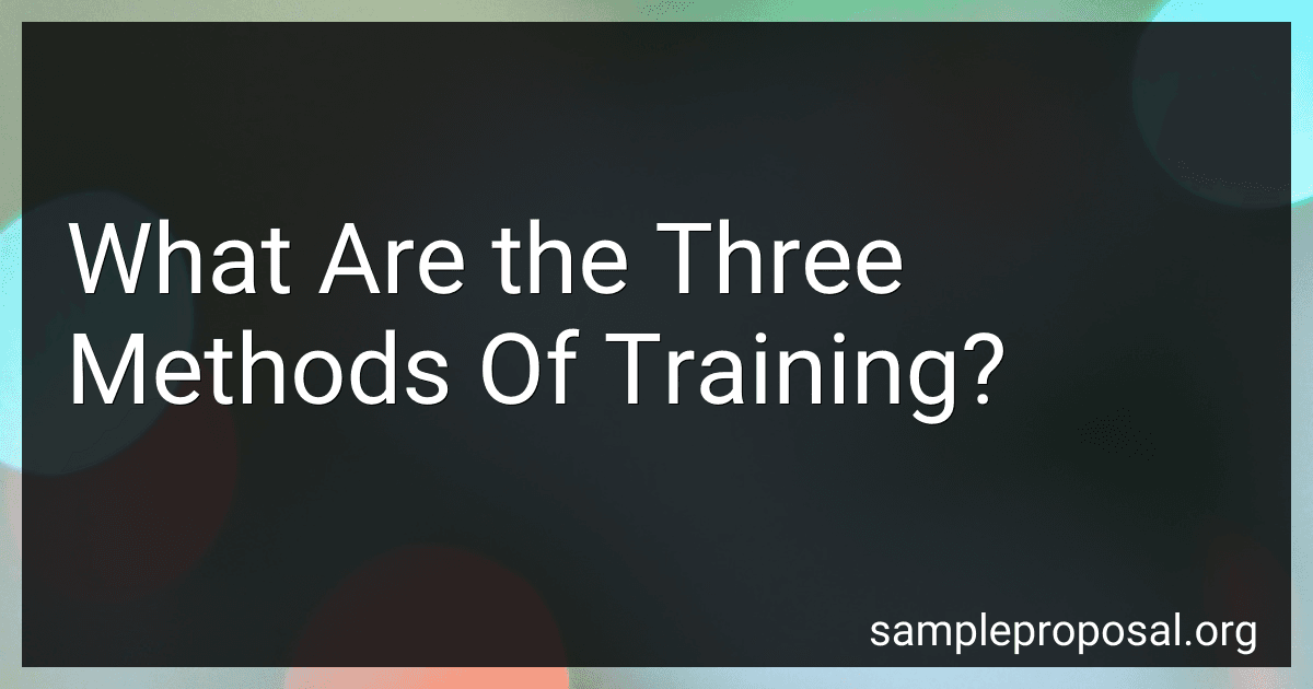 What Are the Three Methods Of Training? preview