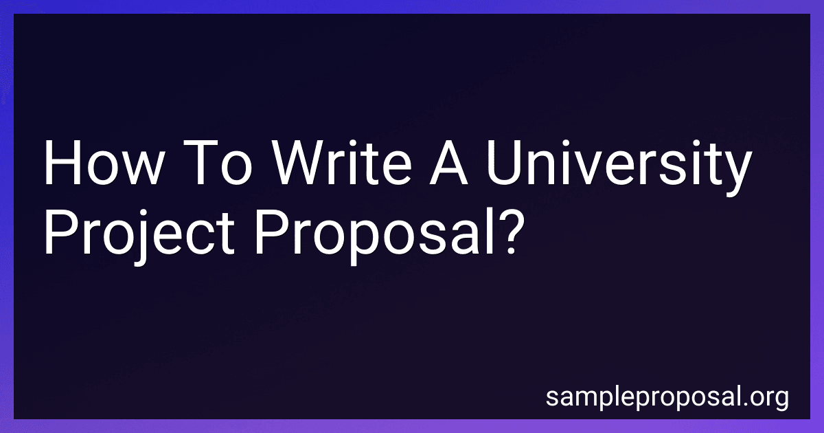 How To Write A University Project Proposal? preview