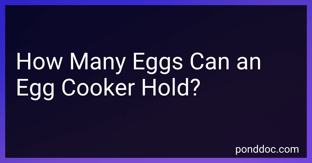 How Many Eggs Can an Egg Cooker Hold? image