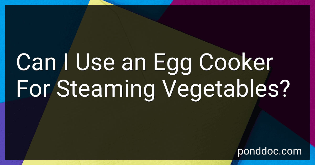 Can I Use an Egg Cooker For Steaming Vegetables? image