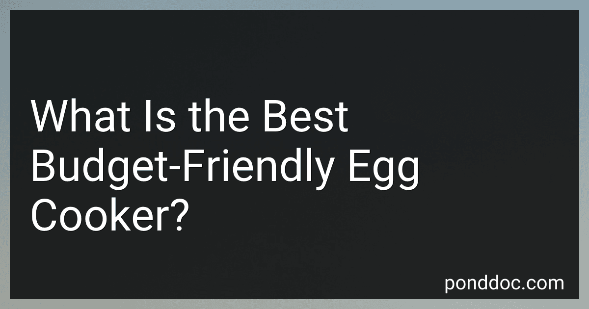 What Is the Best Budget-Friendly Egg Cooker? preview