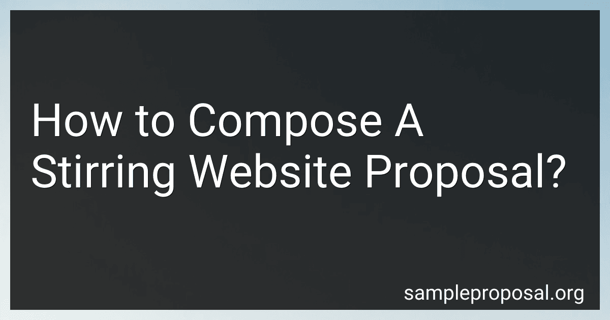 How to Compose A Stirring Website Proposal? preview