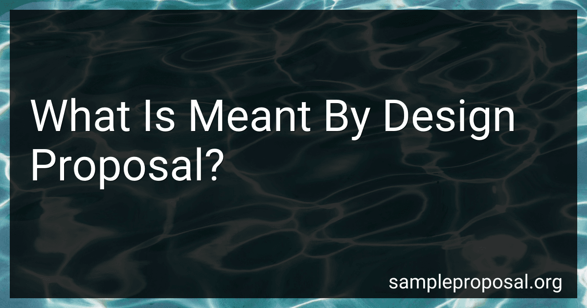What Is Meant By Design Proposal? preview