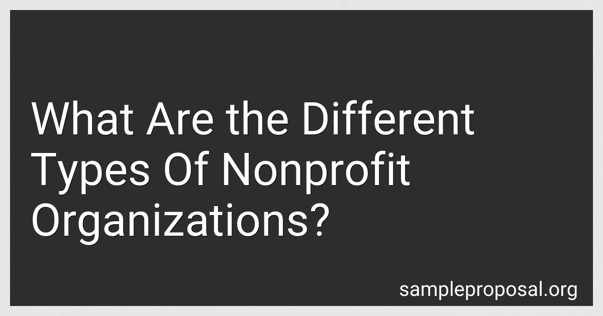 What Are the Different Types Of Nonprofit Organizations? preview