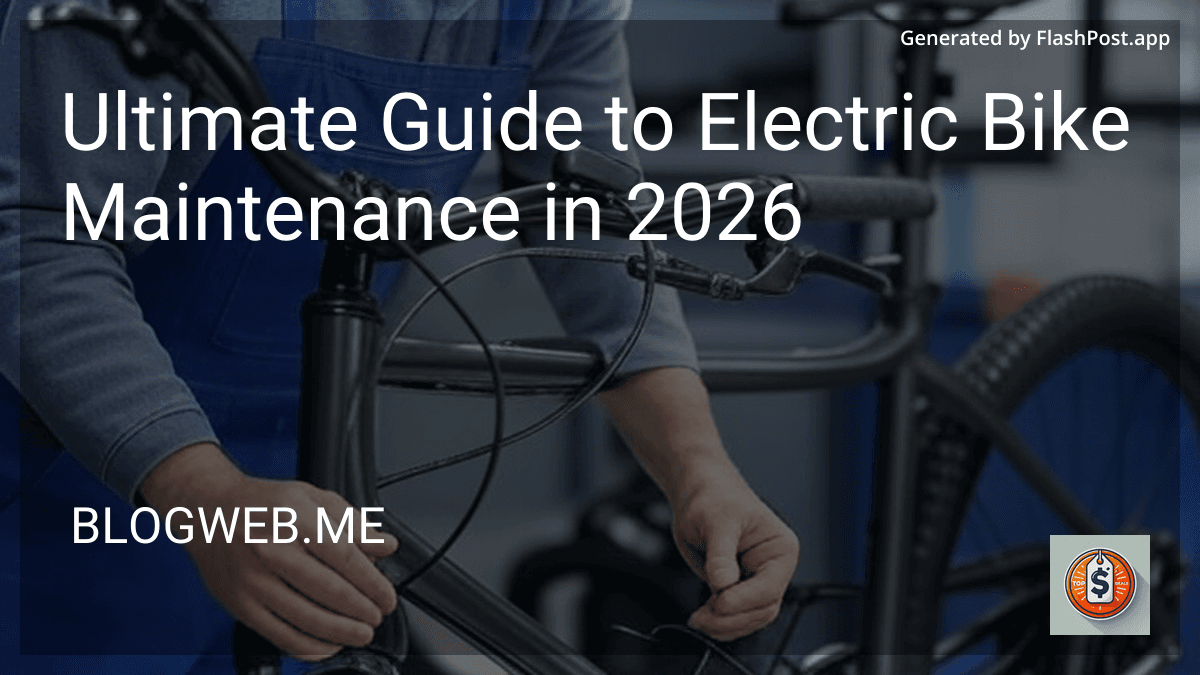 Ultimate Guide to Electric Bike Maintenance in 2026 image