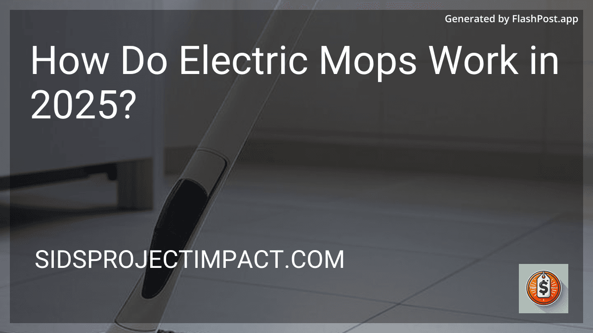 How Do Electric Mops Work in 2025? image