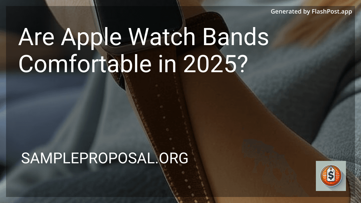 Are Apple Watch Bands Comfortable in 2025? preview