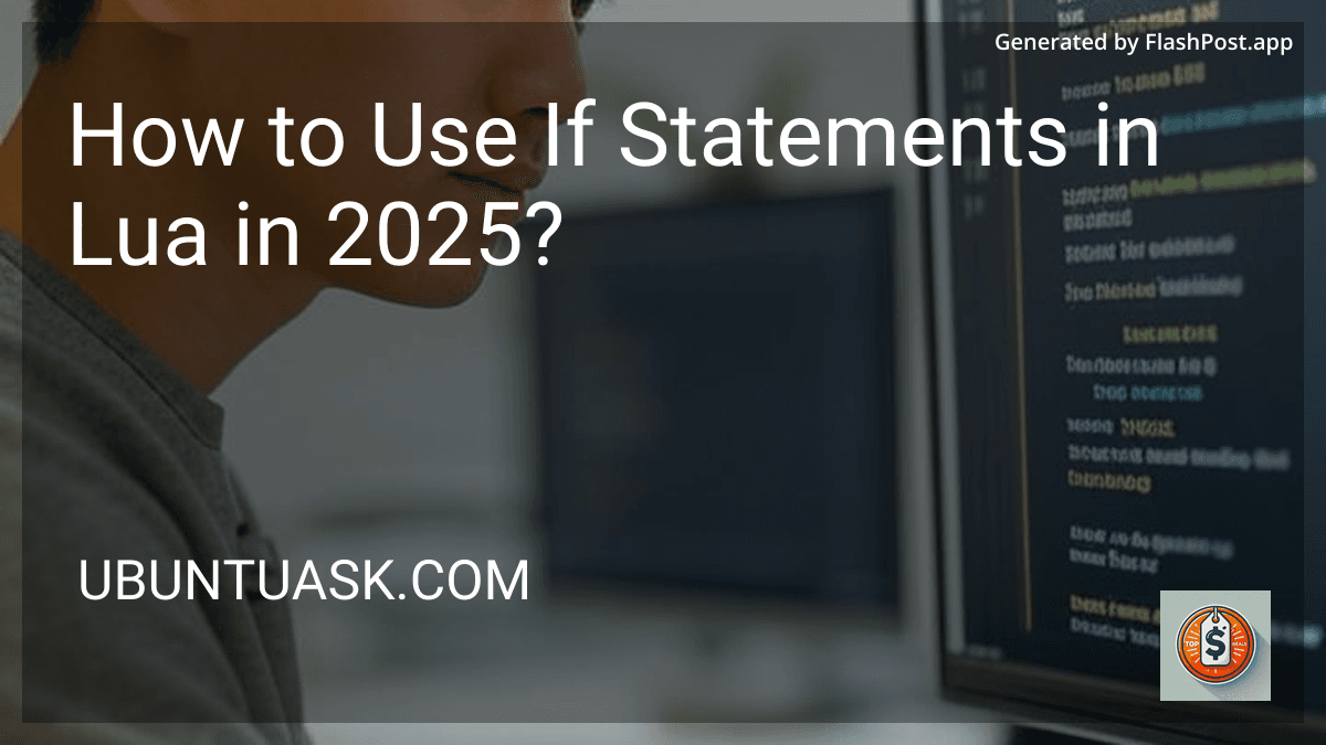 How to Use If Statements in Lua in 2025? image