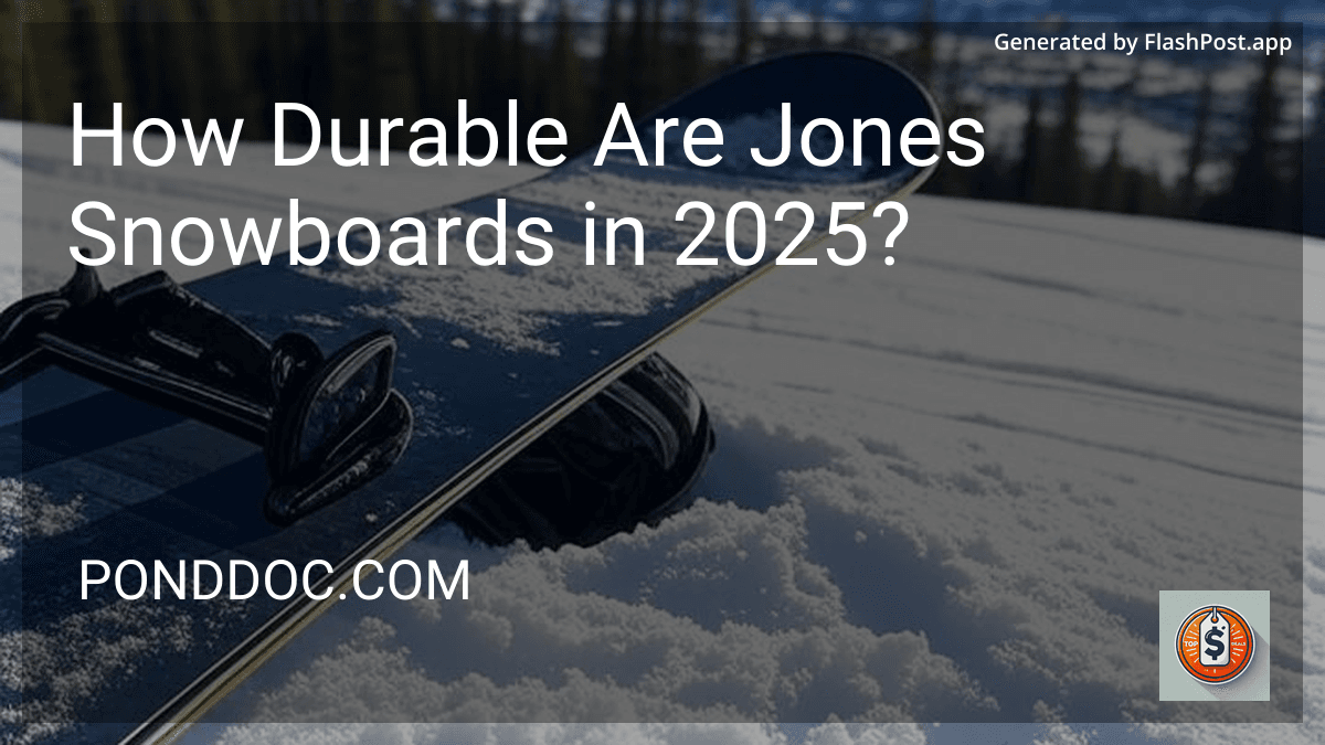 How Durable Are Jones Snowboards in 2025? image