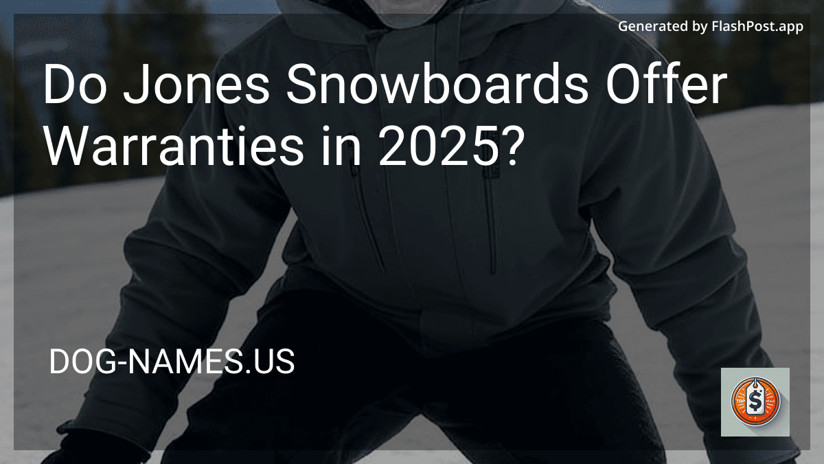 Do Jones Snowboards Offer Warranties in 2025? preview