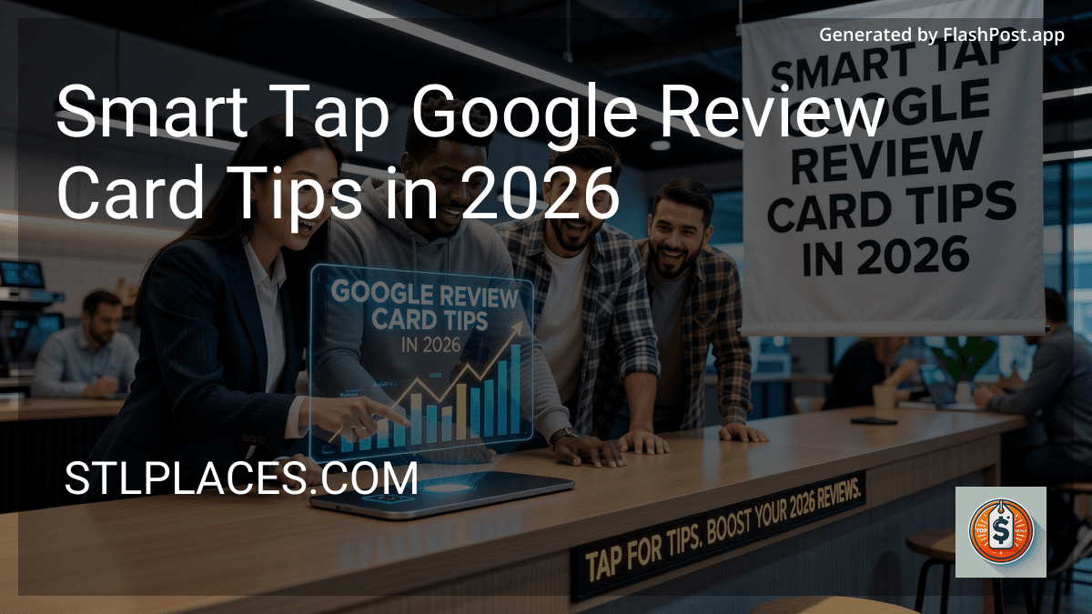 Smart Tap Google Review Card Tips in 2026