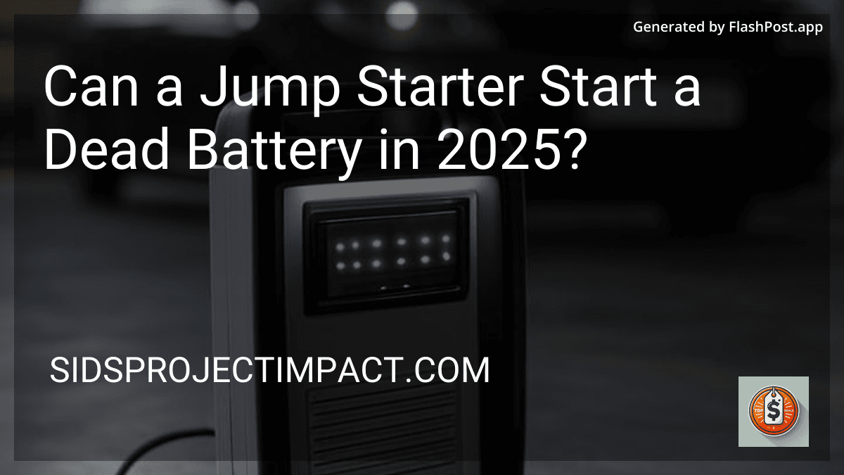 Can a Jump Starter Start a Dead Battery in 2025? preview