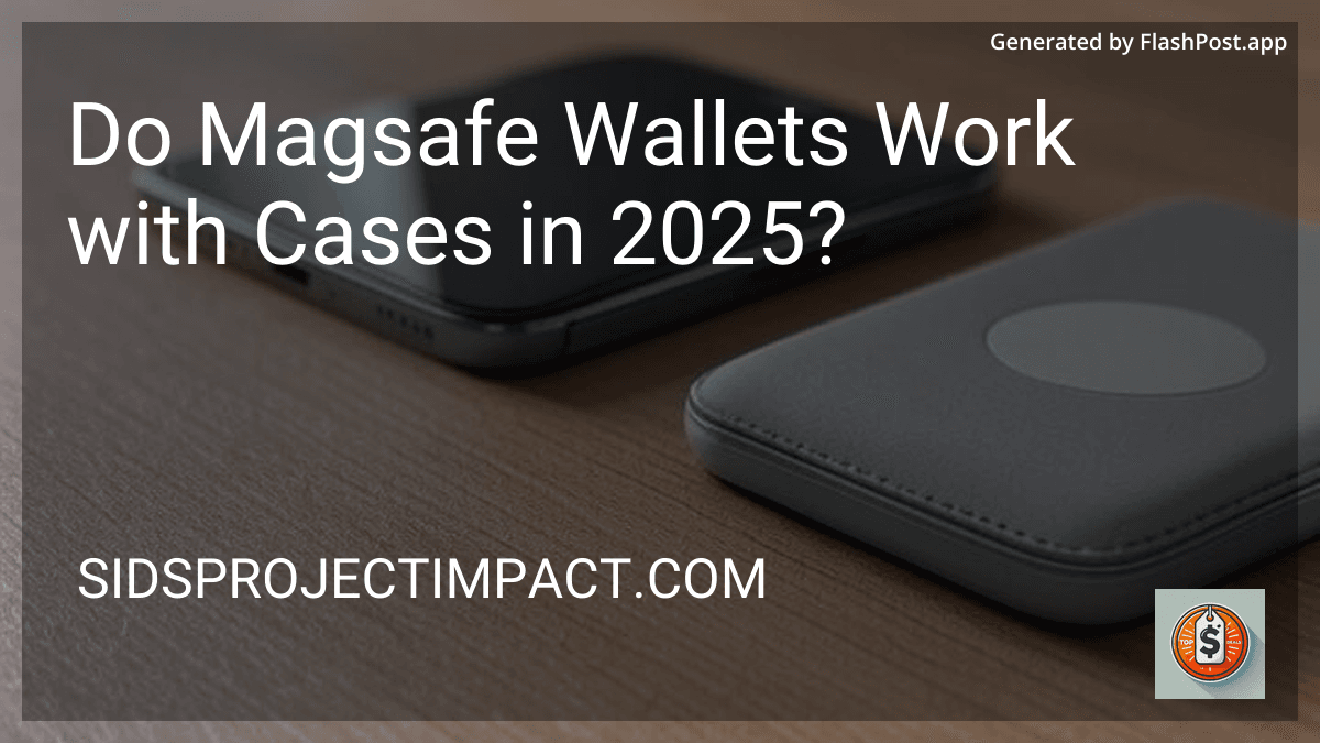 Do Magsafe Wallets Work with Cases in 2025? image