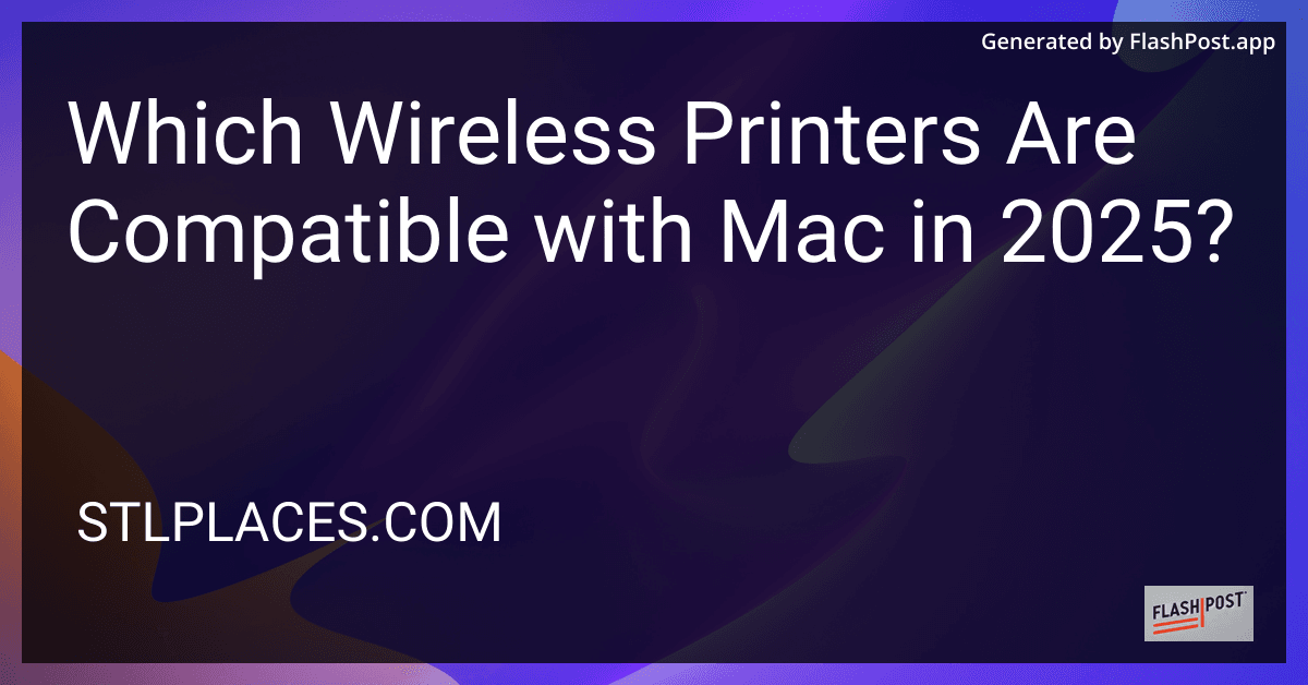 Which Wireless Printers Are Compatible with Mac in 2025? preview