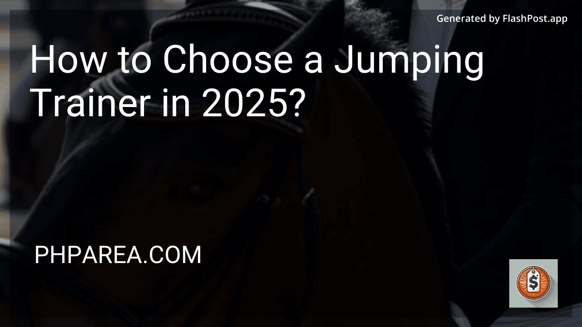 How to Choose a Jumping Trainer in 2025? preview