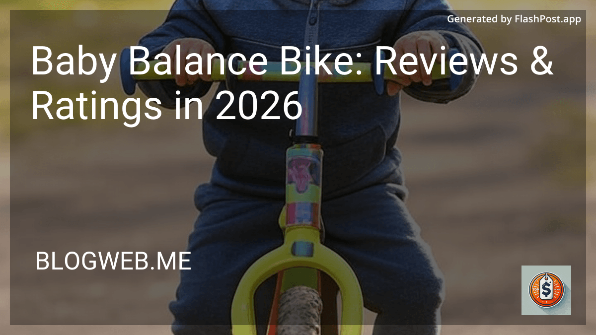 Baby Balance Bike: Reviews & Ratings in 2026 preview