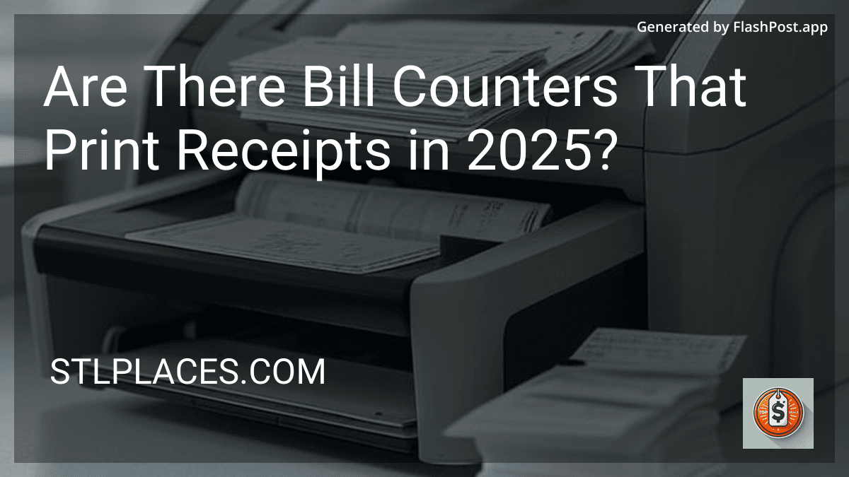 Are There Bill Counters That Print Receipts in 2025? image