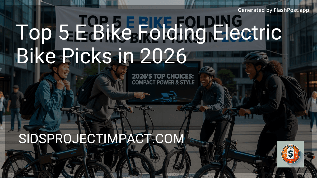 Top 5 E Bike Folding Electric Bike Picks in 2026 preview