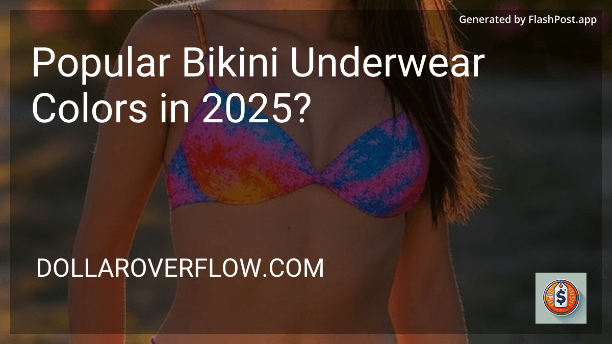 Popular Bikini Underwear Colors in 2025? preview