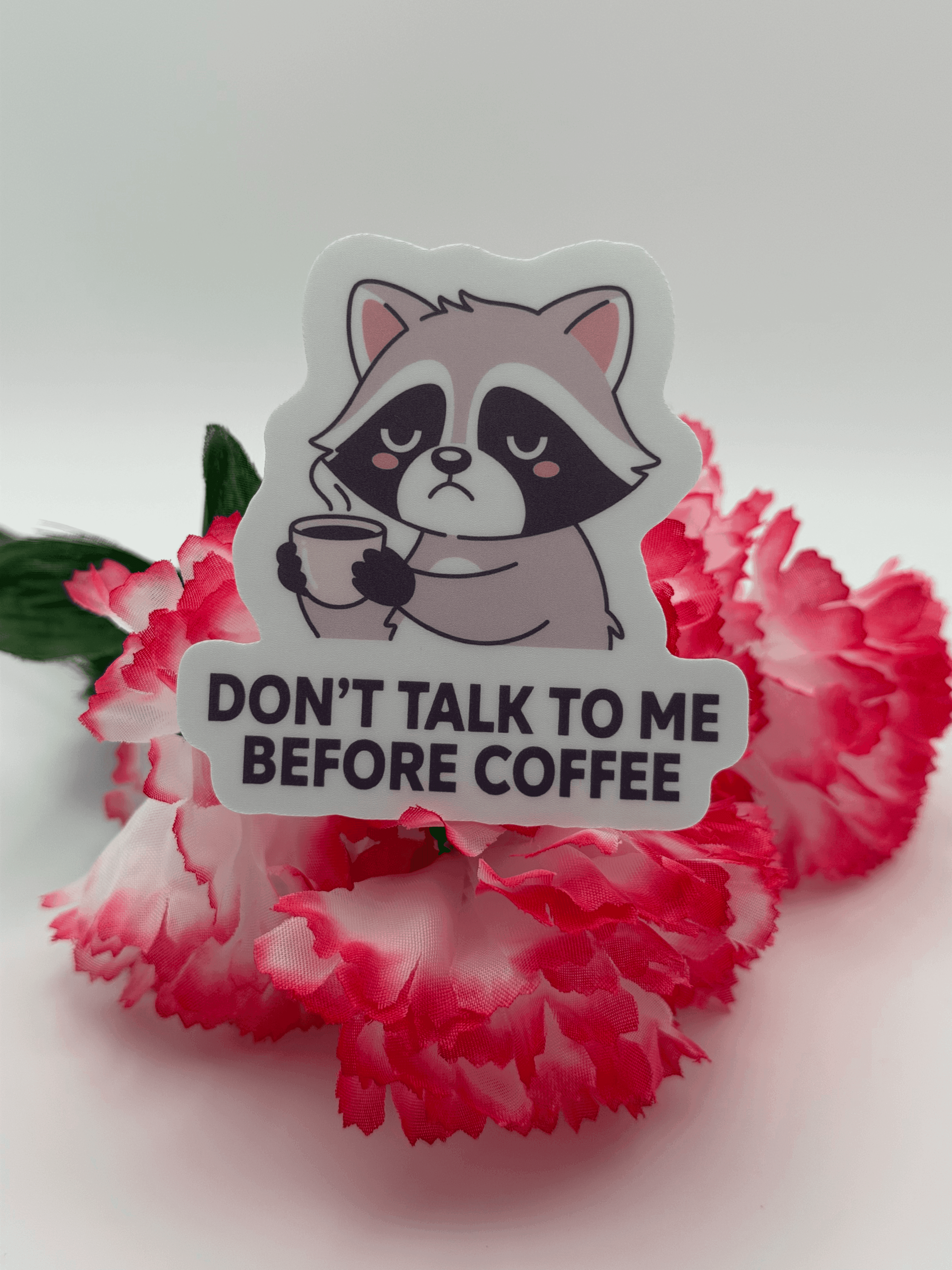 Grumpy Raccoon Coffee Quote Vinyl Sticker