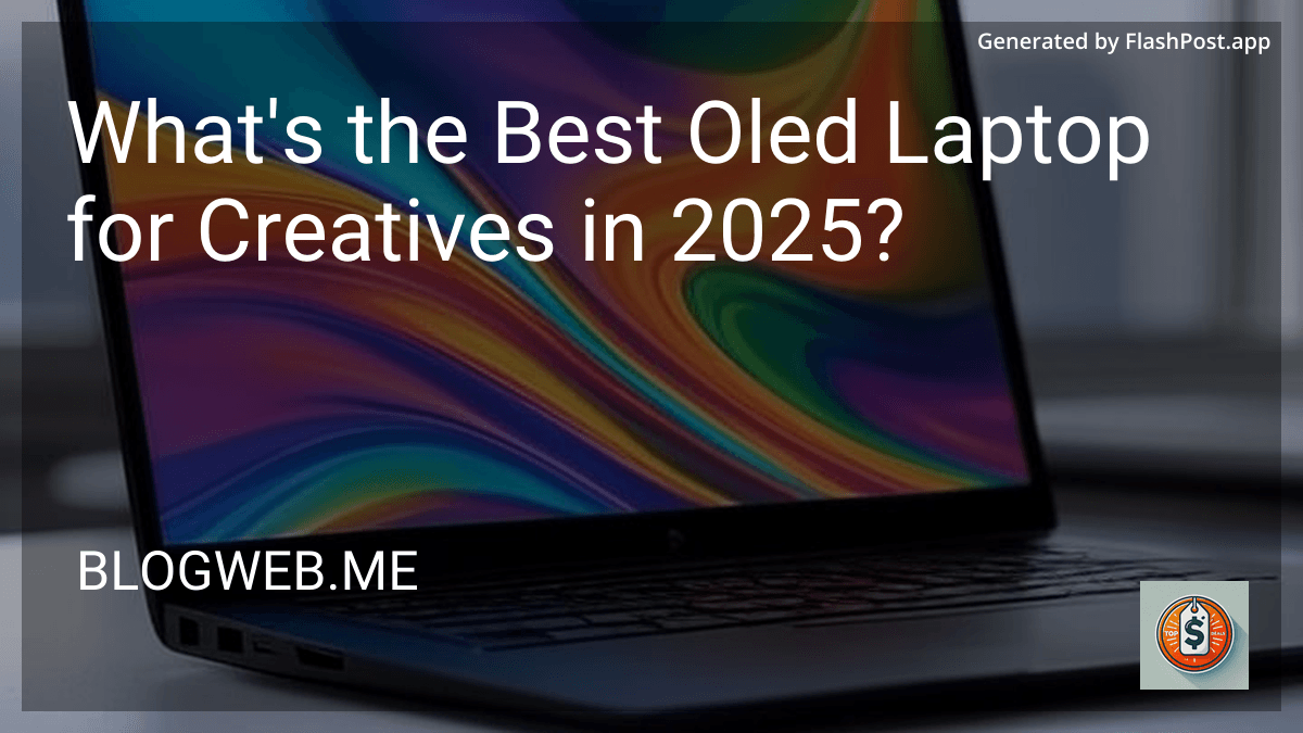 What's the Best Oled Laptop for Creatives in 2025? preview