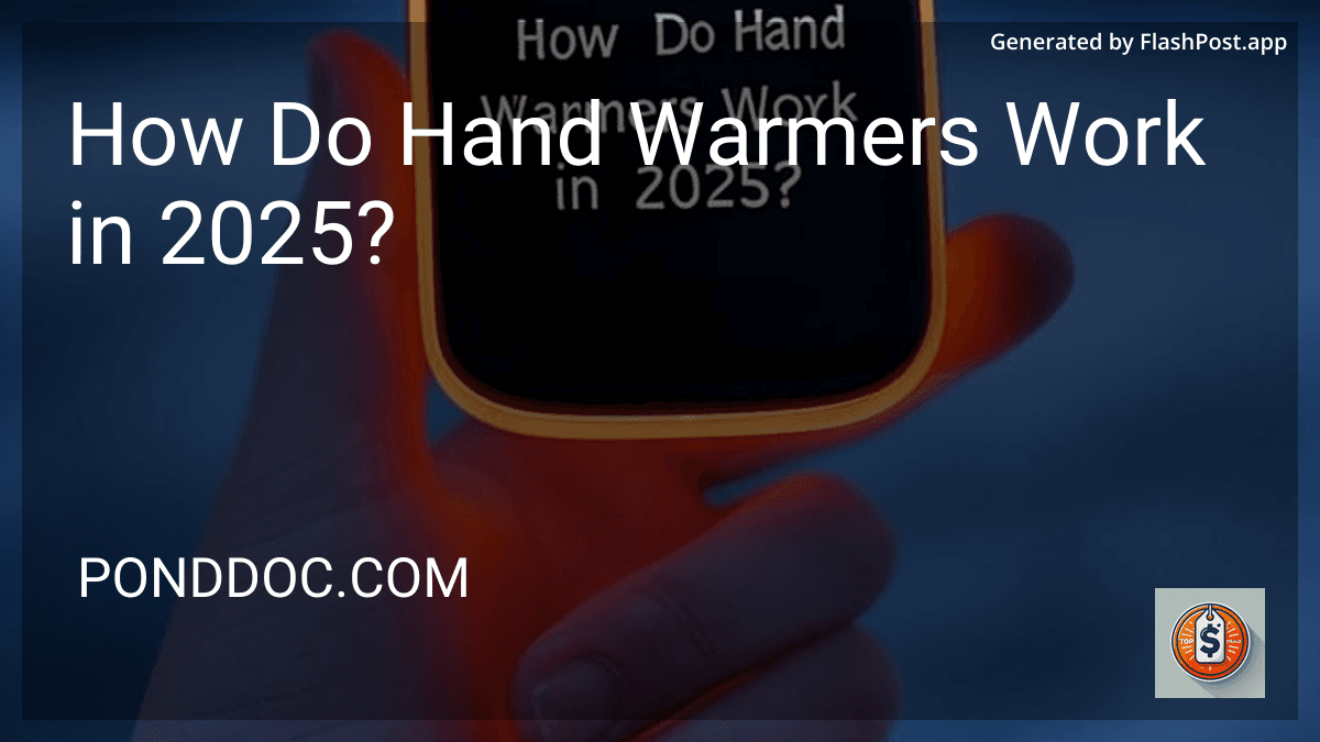 How Do Hand Warmers Work in 2025? preview