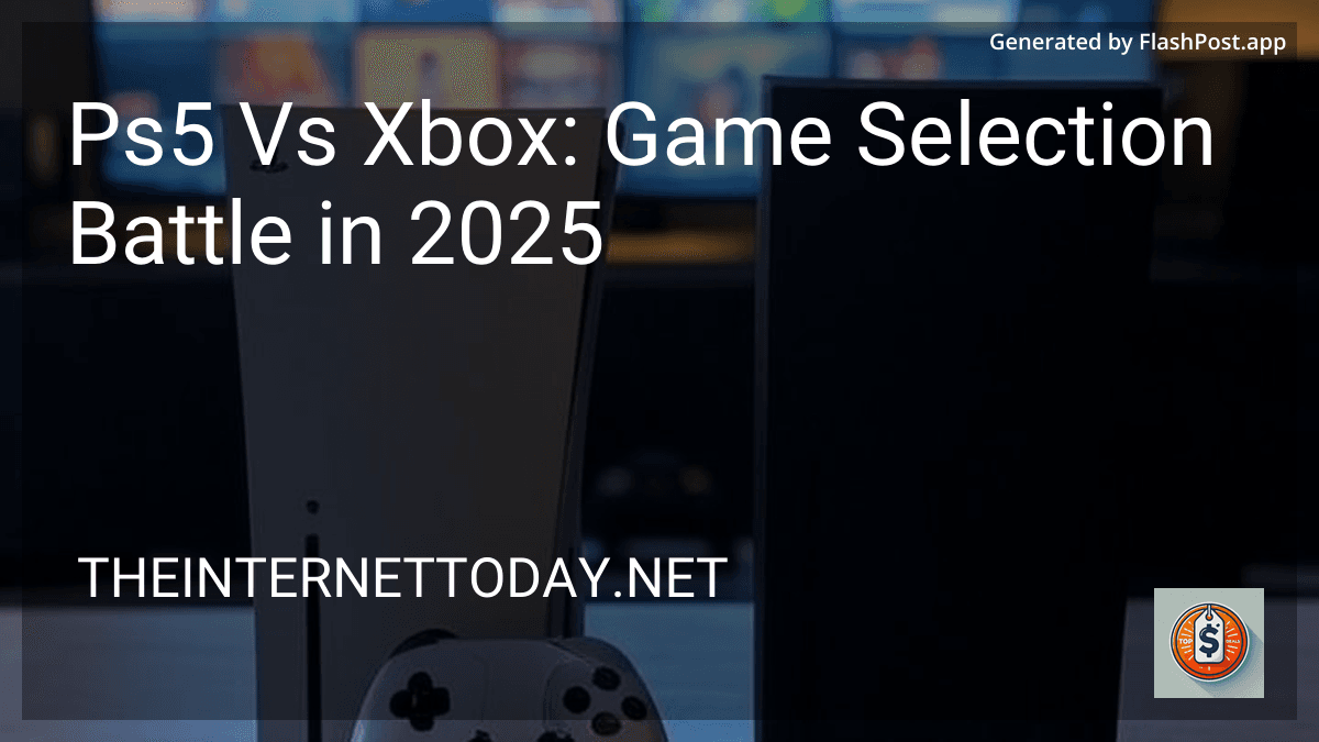 Ps5 Vs Xbox: Game Selection Battle in 2025 image