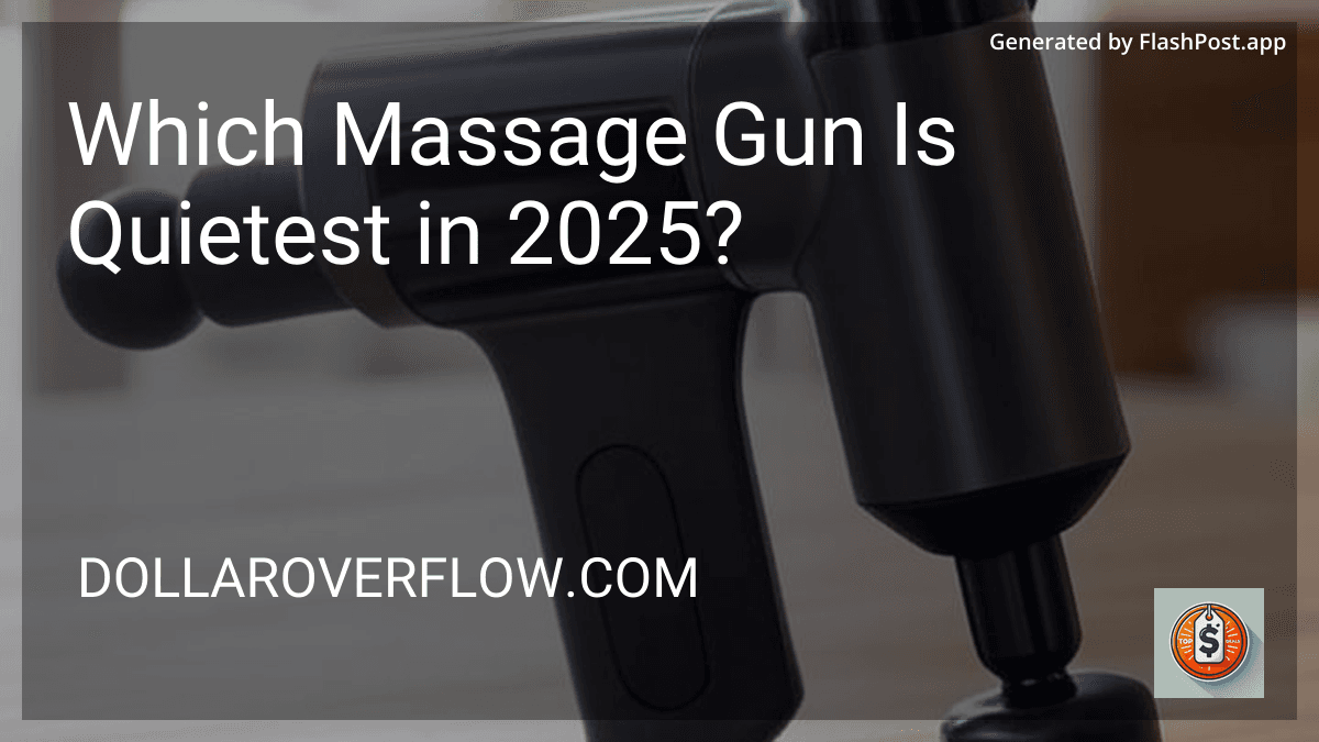 Which Massage Gun Is Quietest in 2025? preview