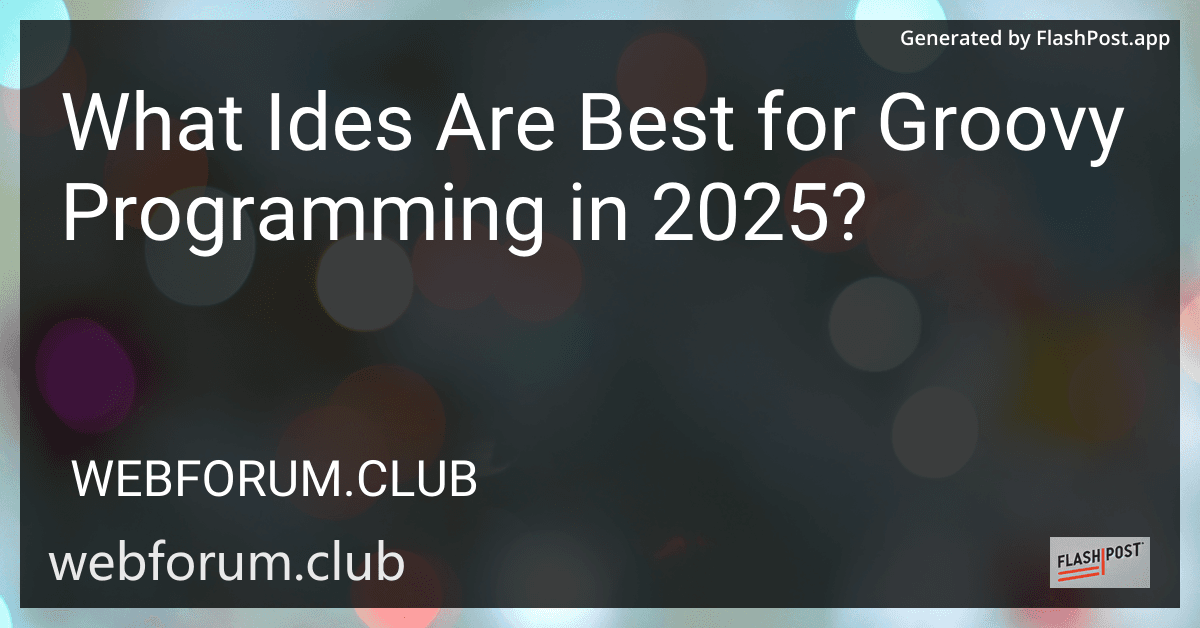 What Ides Are Best for Groovy Programming in 2025? preview