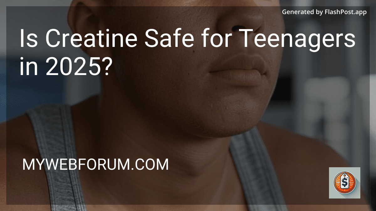 Is Creatine Safe for Teenagers in 2025? image