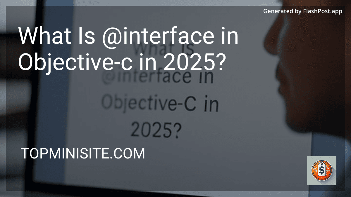 What Is @interface in Objective-c in 2025? image