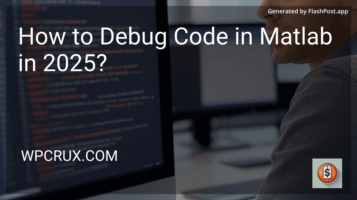 How to Debug Code in Matlab in 2025? preview