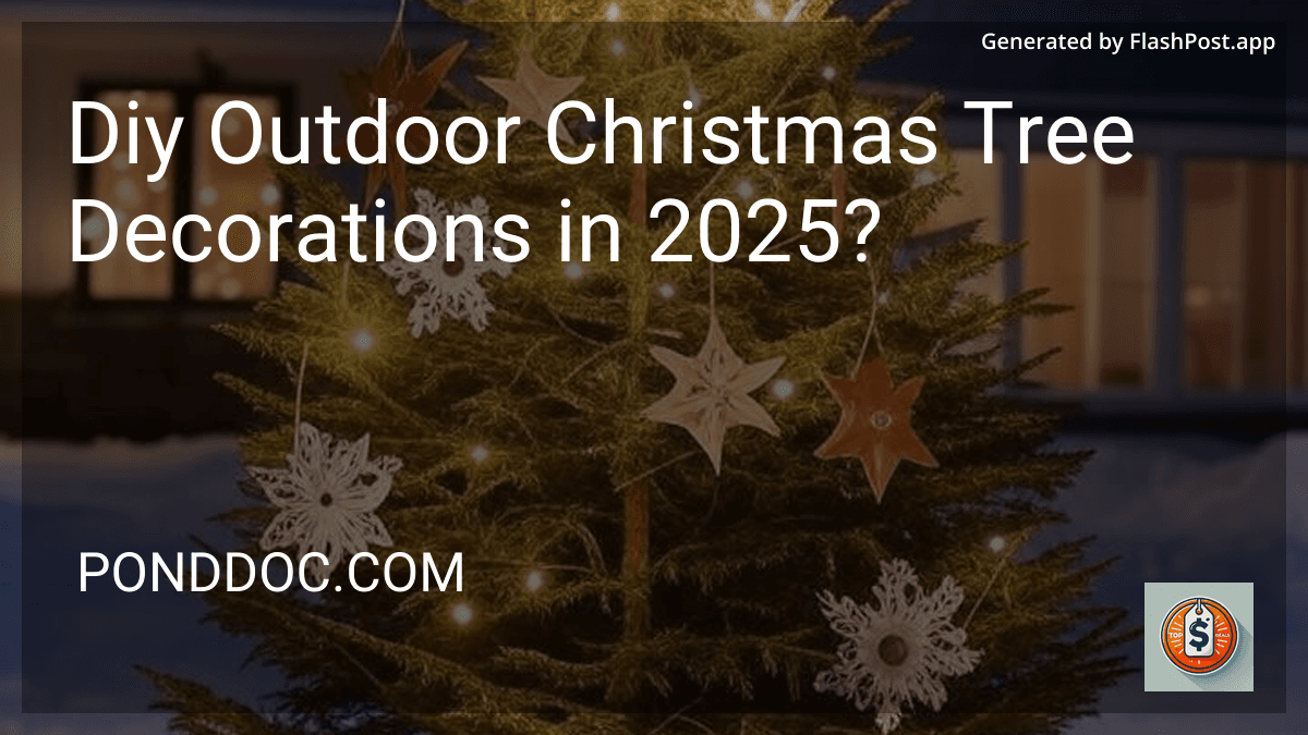 Diy Outdoor Christmas Tree Decorations in 2025? preview