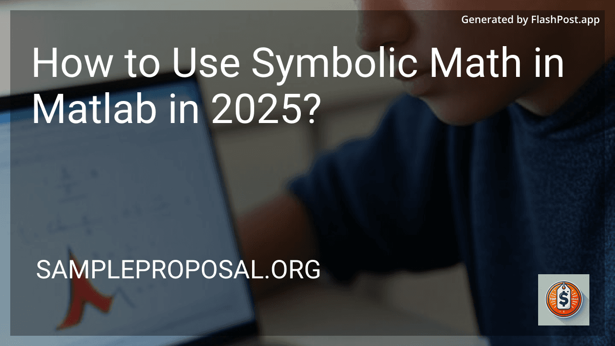 How to Use Symbolic Math in Matlab in 2025? preview