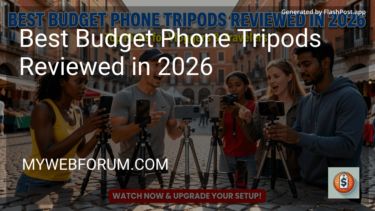 Best Budget Phone Tripods Reviewed in 2026 image