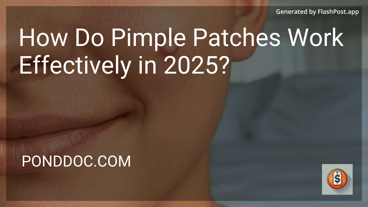How Do Pimple Patches Work Effectively in 2025? image