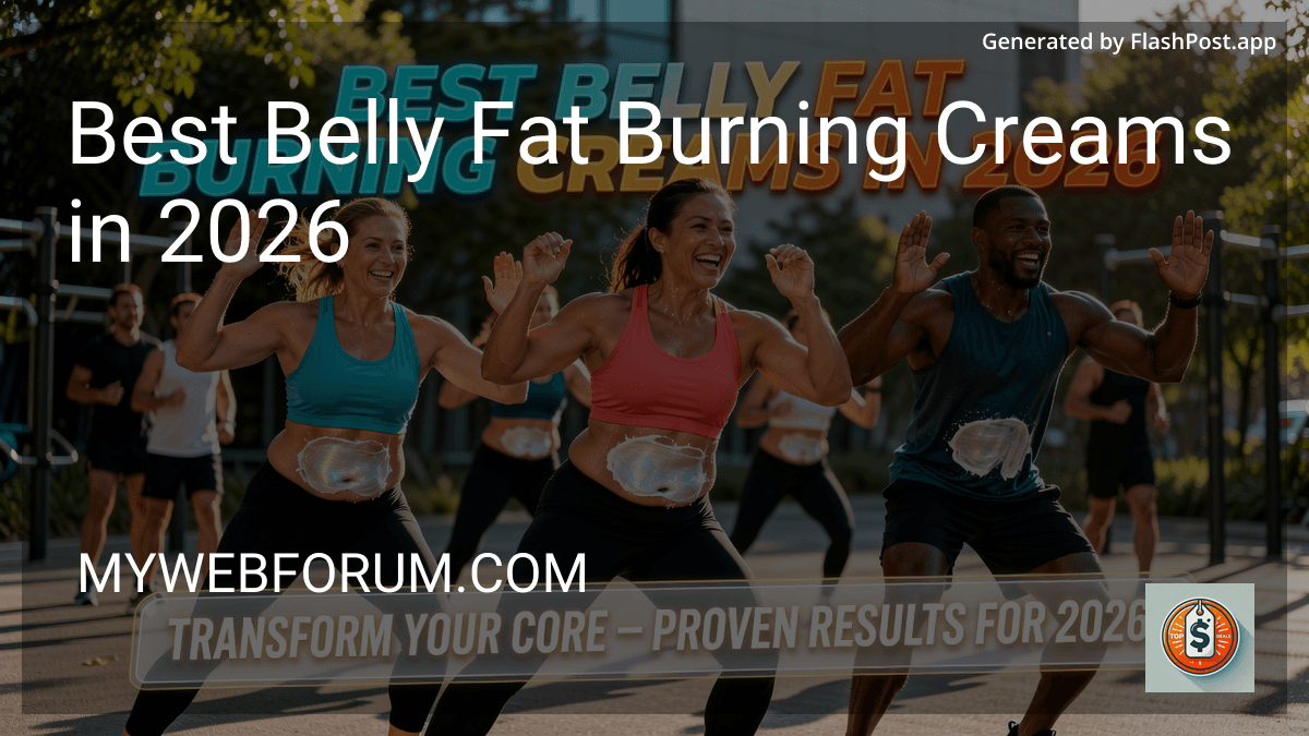 Best Belly Fat Burning Creams in 2026